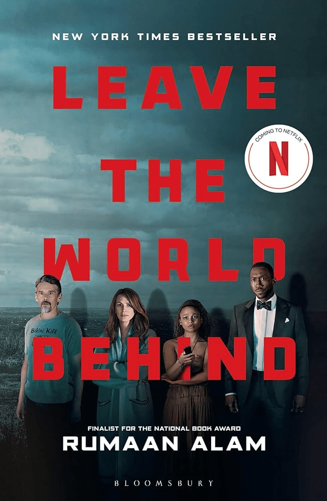 Leave the World Behind on Netflix.